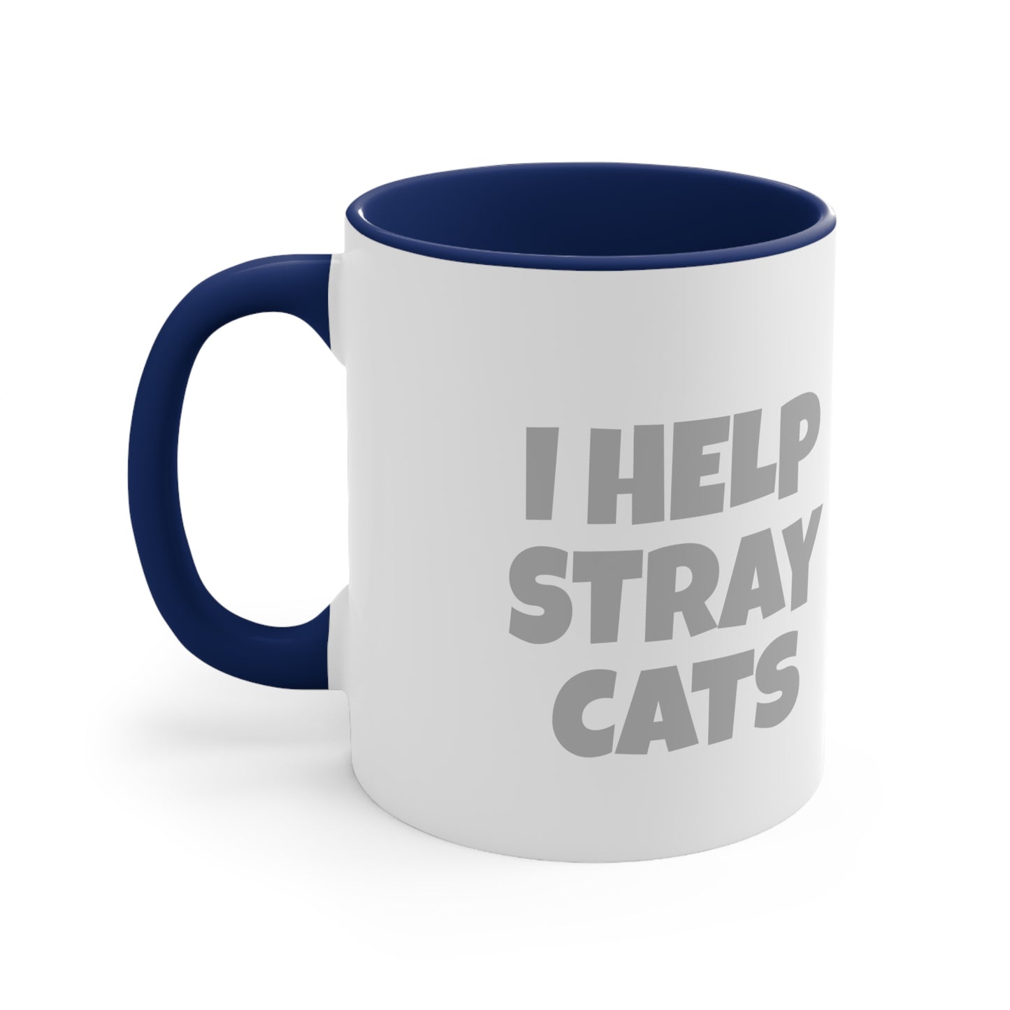 I HELP STRAY CATS Accent Coffee Mug, 11oz